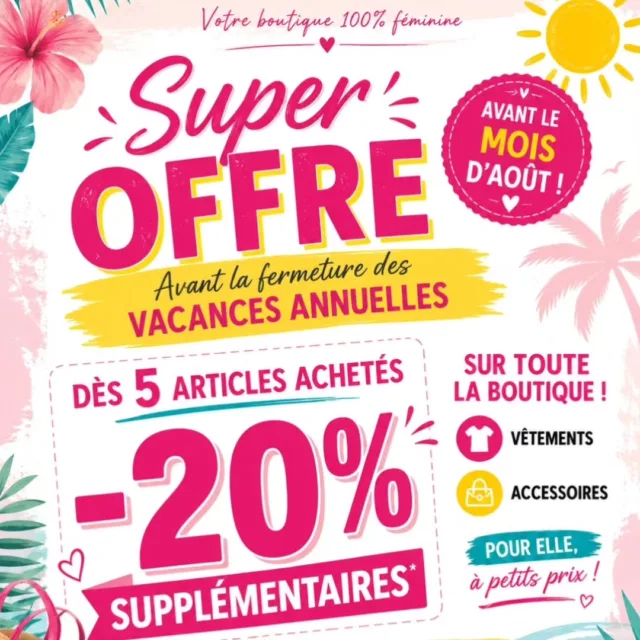📢📢📢 On vient profiter du destockage avant la fermeture du mois d'août avec les 20% supplémentaires dans vôtre boutique Tout pour Elle 📢 🔊📢